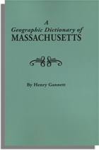 A Geographic Dictionary of Massachusetts