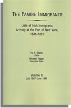 The Famine Immigrants [Vol. II]