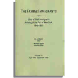 The Famine Immigrants [Vol. IV]