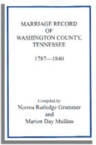 Marriage Records of Washington County, Tennessee, 1787-1840