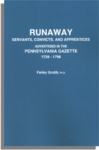 Runaway Servants, Convicts, and Apprentices