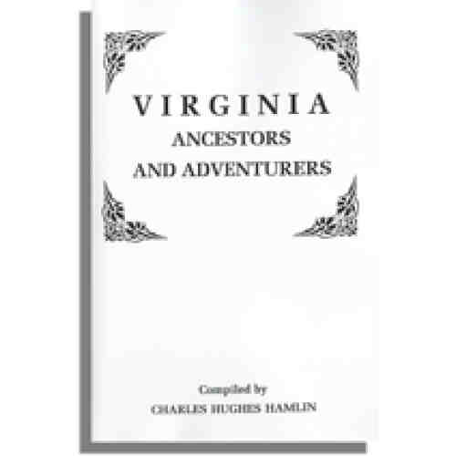 Virginia Ancestors and Adventurers