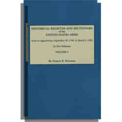 Historical Register and Dictionary of the United States Army