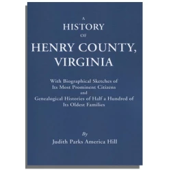 A History of Henry County, Virginia