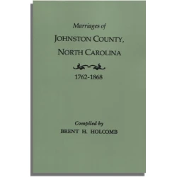 Marriages of Johnston County, North Carolina, 1762-1868