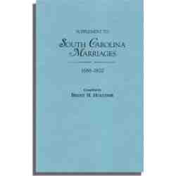 Supplement to South Carolina Marriages, 1688-1820