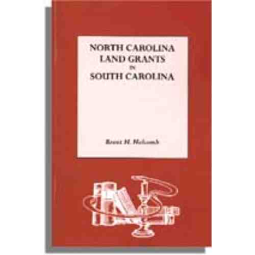 North Carolina Land Grants in South Carolina