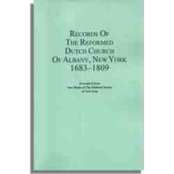 Records of the Reformed Dutch Church of Albany, New York, 1683-1809