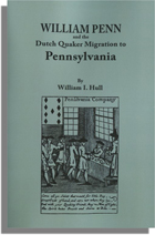 William Penn and the Dutch Quaker Migration to Pennsylvania