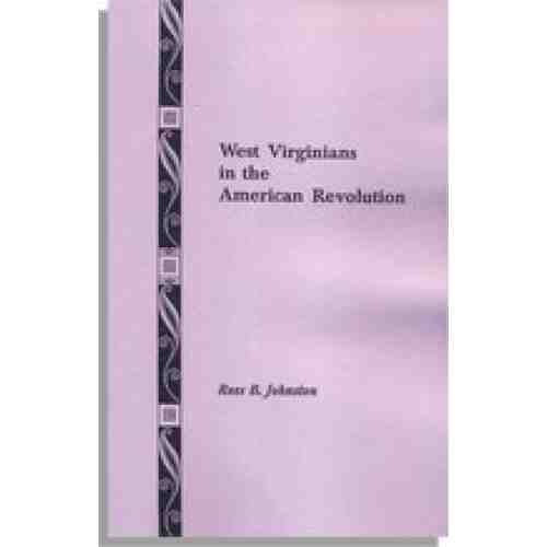 West Virginians in the American Revolution