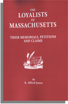 The Loyalists of Massachusetts
