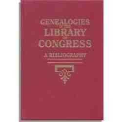 Genealogies in the Library of Congress: A Bibliography: Supplement 1972-1976
