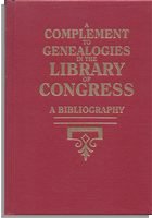 A Complement to Genealogies in the Library of Congress: A Bibliography