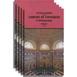 Genealogies in the Library of Congress: A Bibliography [5-volume set]