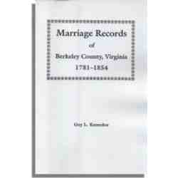 Marriage Records of Berkeley County, Virginia 1781-1854