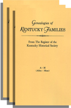 Genealogies of Kentucky Families from The Register of the Kentucky Historical Society and The Filson Club History Quarterly