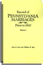 Record of Pennsylvania Marriages Prior to 1810