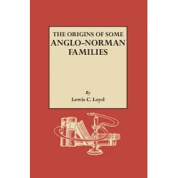 The Origins of Some Anglo-Norman Families