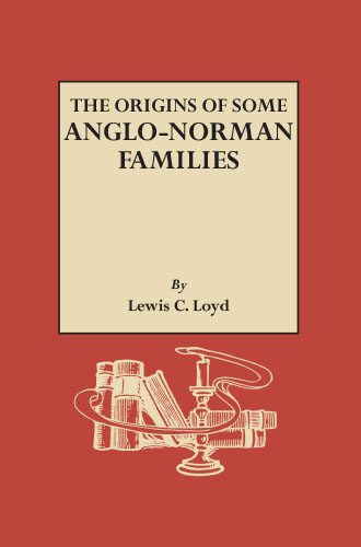 The Origins of Some Anglo-Norman Families