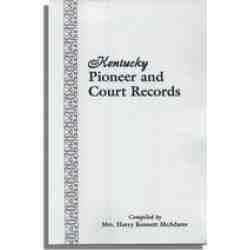Kentucky Pioneer and Court Records