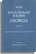 Roster of Revolutionary Soldiers in Georgia, Volume III