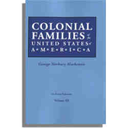 Colonial Families of the United States of America, Volume III