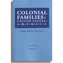 Colonial Families of the United States of America, Volume IV