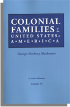 Colonial Families of the United States of America, Volume VI