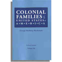 Colonial Families of the United States of America, Volume VII