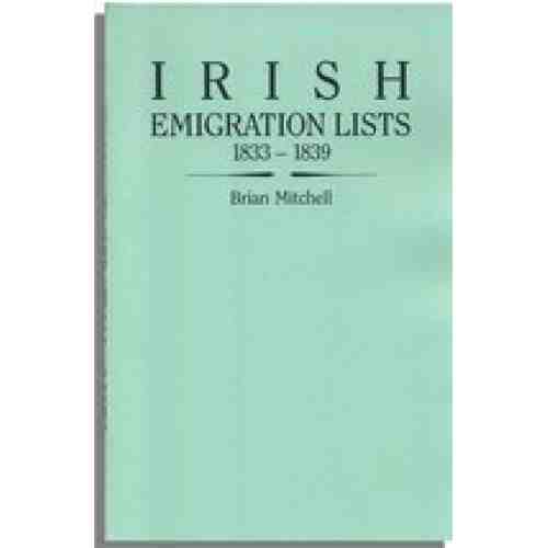 Irish Emigration Lists, 1833-1839