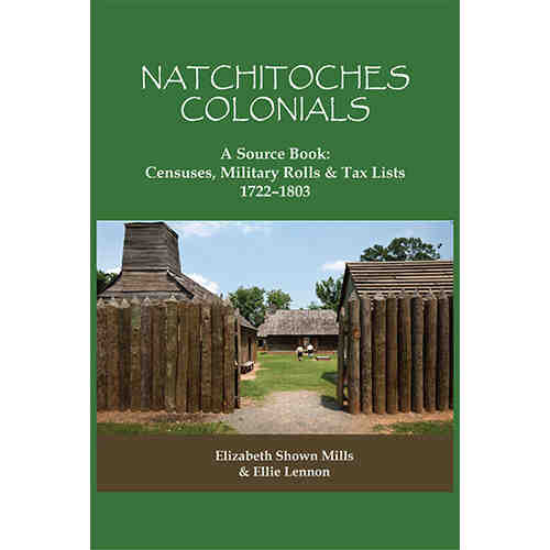 Natchitoches Colonials: A Source Book