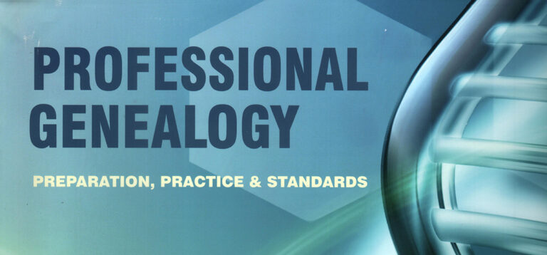 PROFESSIONAL GENEALOGY. PREPARATION, PRACTICE & STANDARDS (PROGEN PPS) ELIZABETH SHOWN MILLS, EDITOR