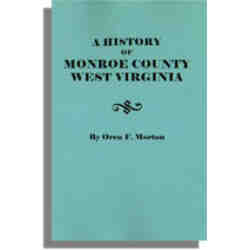 A History of Monroe County, West Virginia