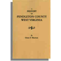 A History of Pendleton County, West Virginia