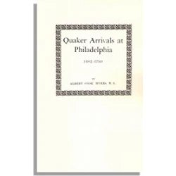 Quaker Arrivals at Philadelphia 1682-1750
