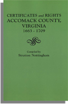 Certificates and Rights, Accomack County, Virginia, 1663-1709