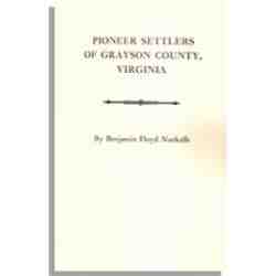 Pioneer Settlers of Grayson County, Virginia