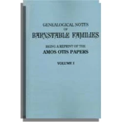 Genealogical Notes of Barnstable Families