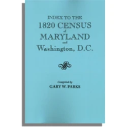 Index to the 1820 Census of Maryland and Washington, D.C.