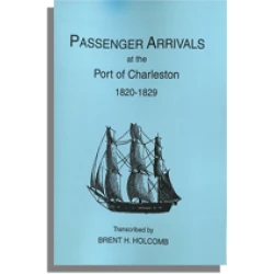 Passenger Arrivals at the Port of Charleston, 1820-1829