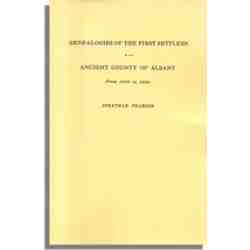 Contributions for the Genealogies of the First Settlers of the Ancient County of Albany [NY], from 1630 to 1800