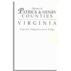 History of Patrick and Henry Counties, Virginia