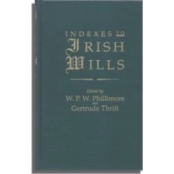 Indexes to Irish Wills