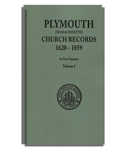 Plymouth [Massachusetts] Church Records, 1620-1859