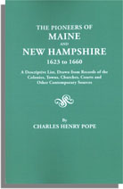 The Pioneers of Maine and New Hampshire, 1623-1660