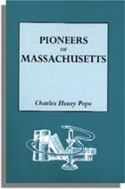 The Pioneers of Massachusetts (1620-1650)