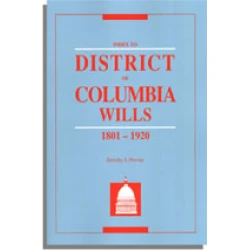 Index to District of Columbia Wills, 1801-1920