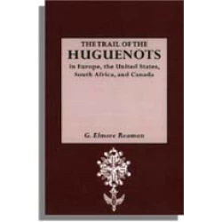 The Trail of the Huguenots