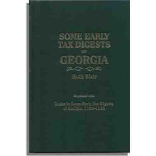 Some Early Tax Digests of Georgia