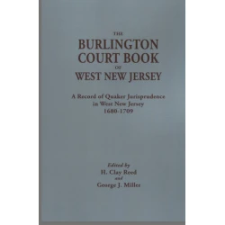 The Burlington Court Book of West New Jersey